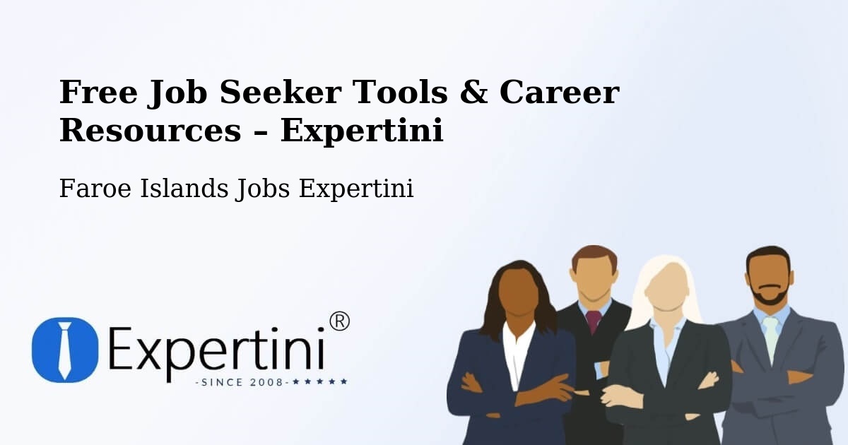Free Job Seeker Tools & Career Resources – Norðoyri - Norðoyri, Faroe Islands Jobs Expertini